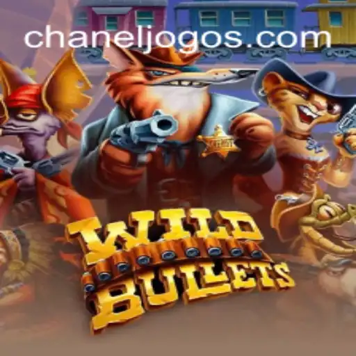 Explorando o Mundo de WildBullets: Um Mergulho no Universo de Chaneljogo